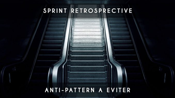 anti-pattern retrospective