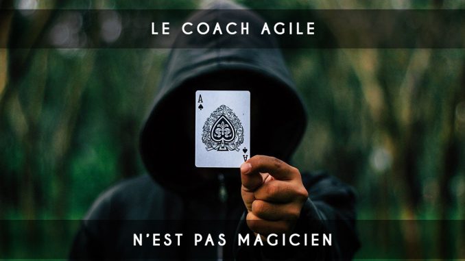 coach agile magicien