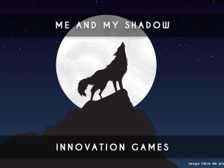 me and my shadow - innovation games