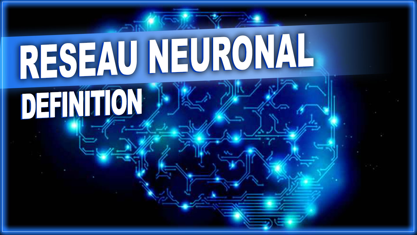 réseau neuronal