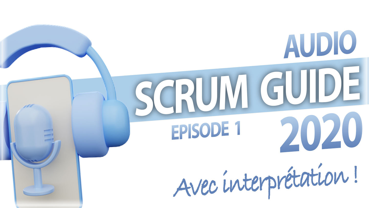 scrum guide 2020 audio en francais