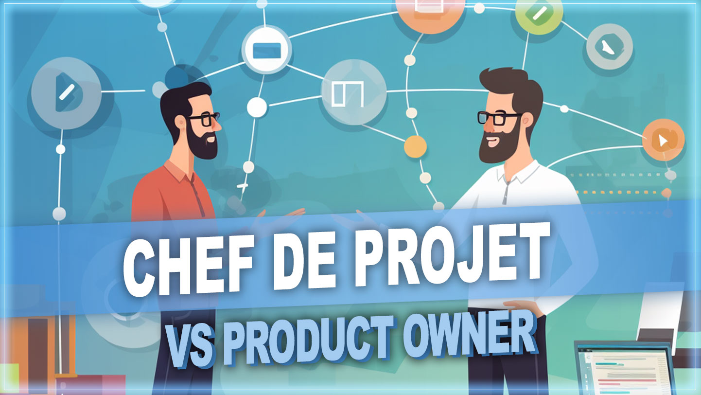 chef de projet vs product owner