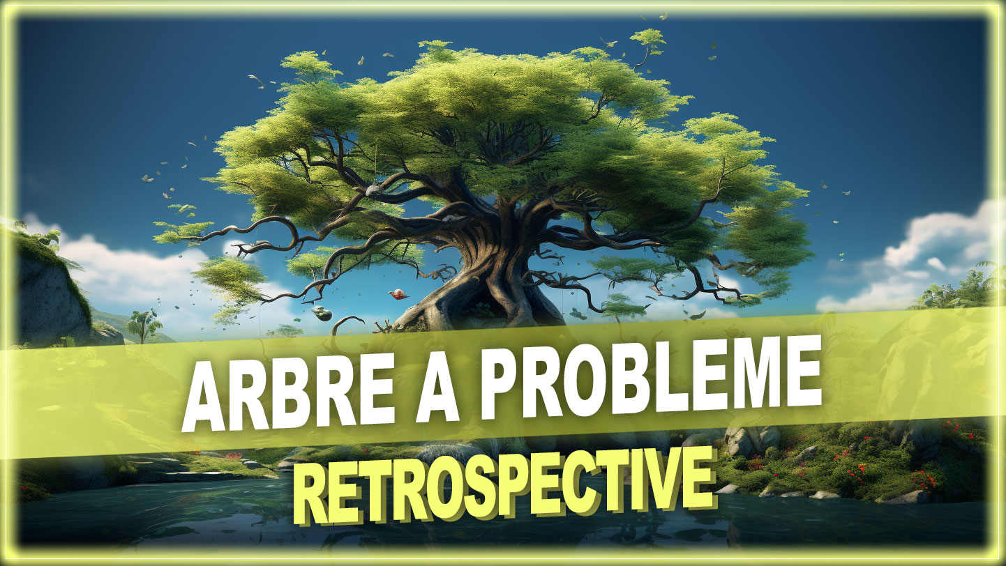 rétrospective arbre à problèmes